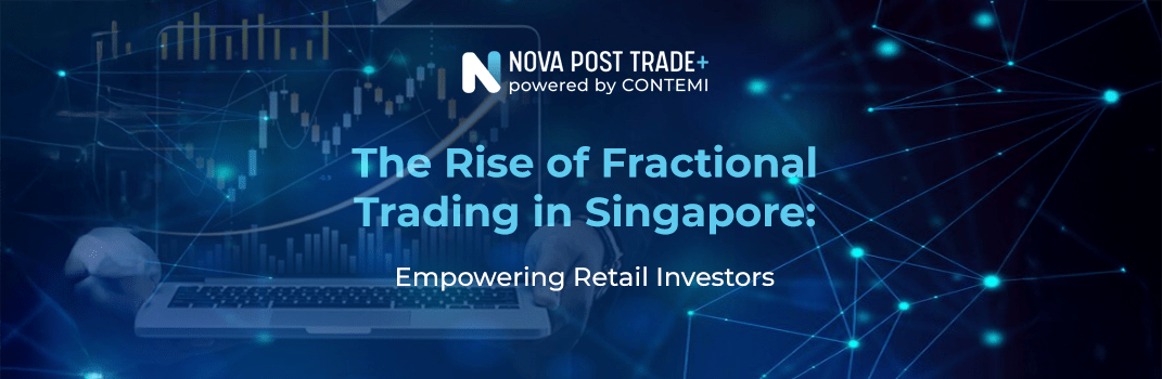 The Rise of Fractional Trading in Singapore
